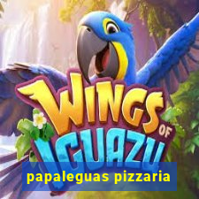 papaleguas pizzaria